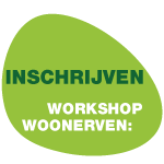 Inschrijven workshops Woonerven